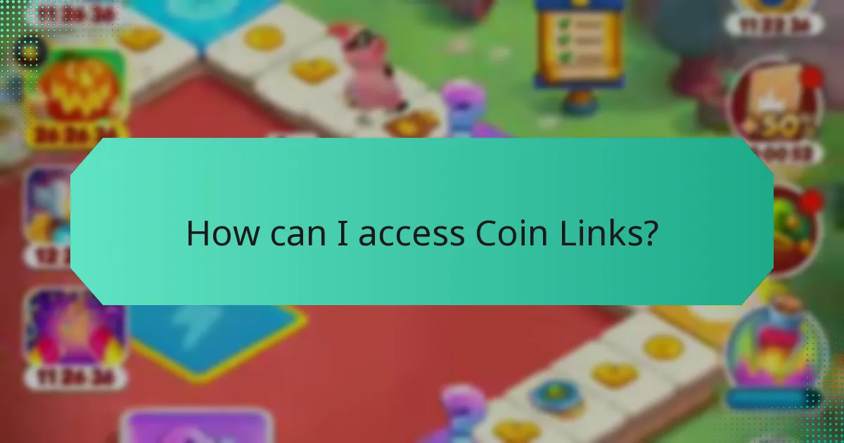 How can I access Coin Links?