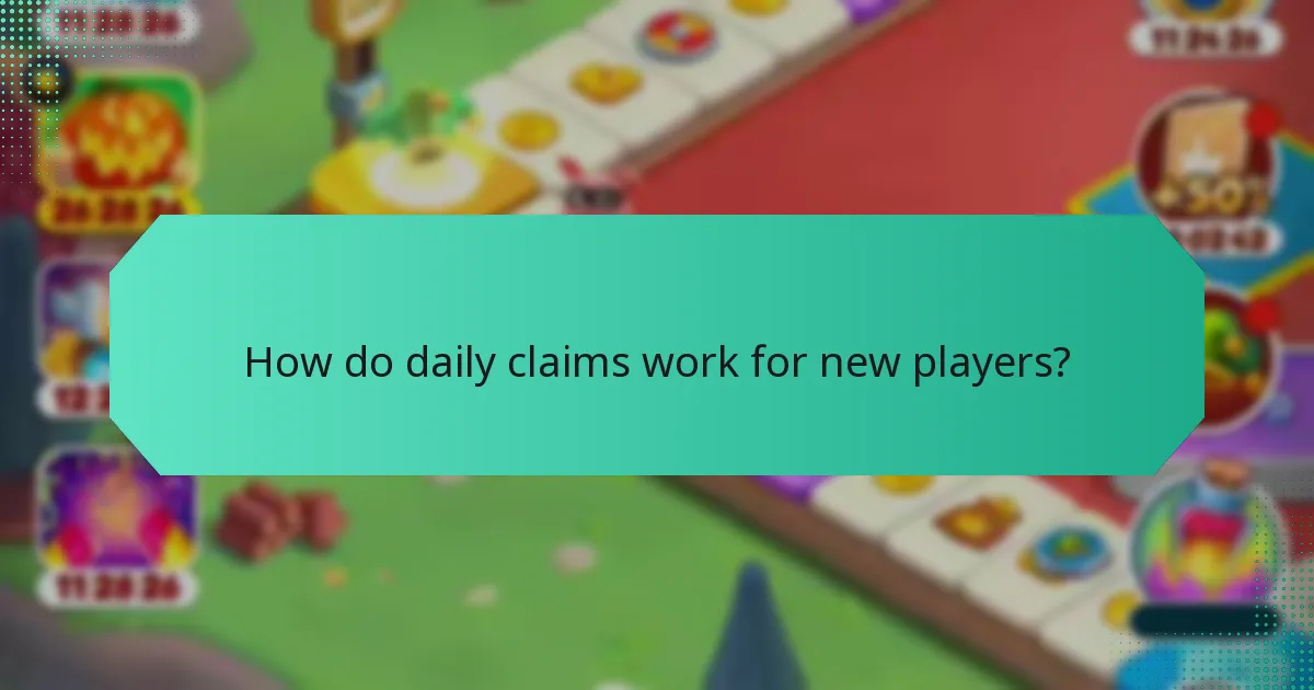 How do daily claims work for new players?