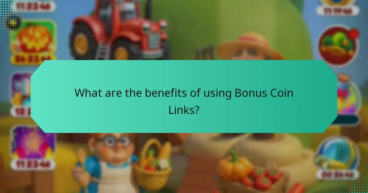 What are the benefits of using Bonus Coin Links?