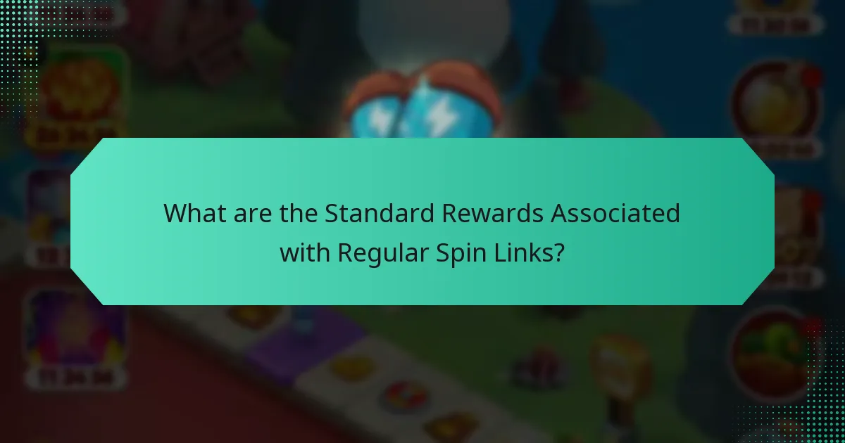 What are the Standard Rewards Associated with Regular Spin Links?