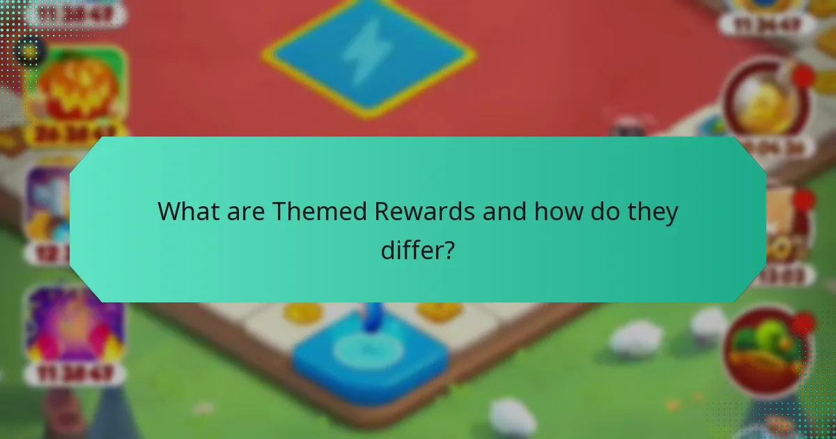 What are Themed Rewards and how do they differ?