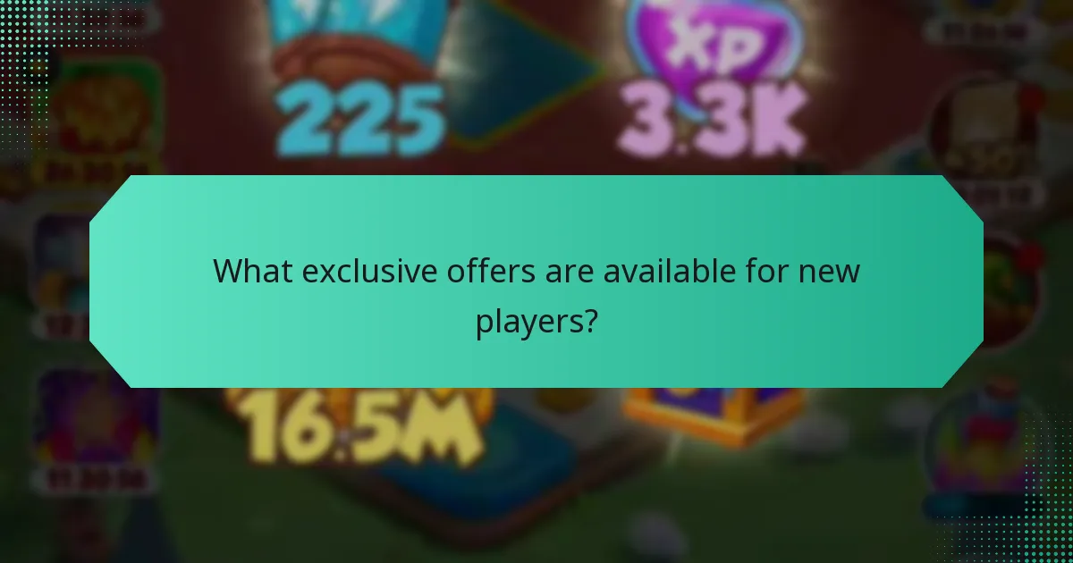 What exclusive offers are available for new players?