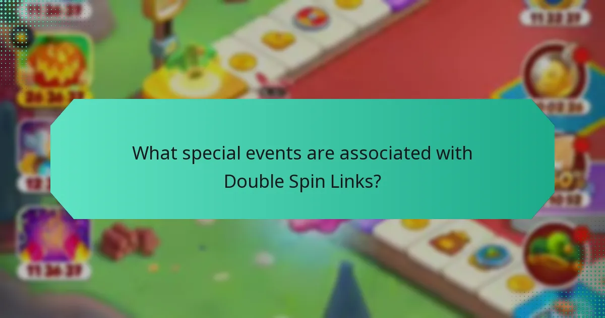 What special events are associated with Double Spin Links?